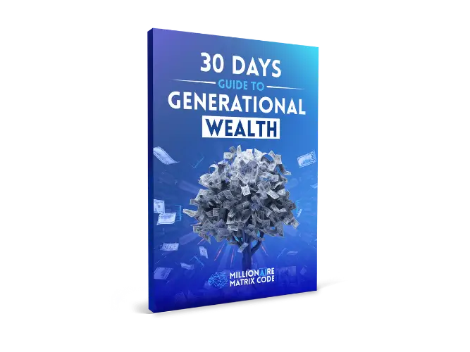 Millionaire-Matrix-Code-Free-Gift-3-30 Days Guide to Generational Wealth